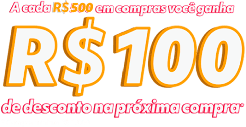 A cada R$1000 em compras você ganha R$100 de desconto na próxima compra